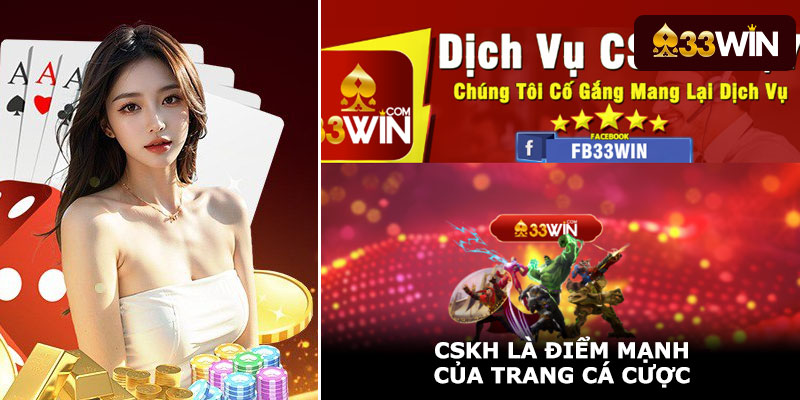 CSKH là điểm mạnh của trang cá cược