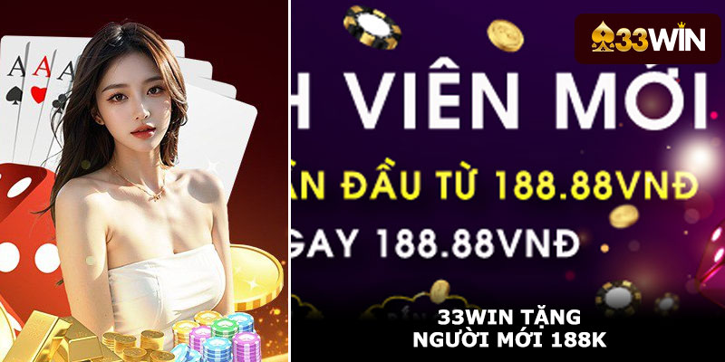 33Win tặng người mới 110%
