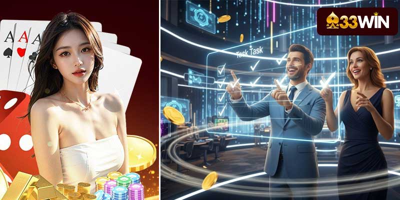 GIới thiệu chương trình làm nhiệm vụ nhận xu 33Win